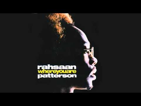 Where you are rahsaan patterson youtube